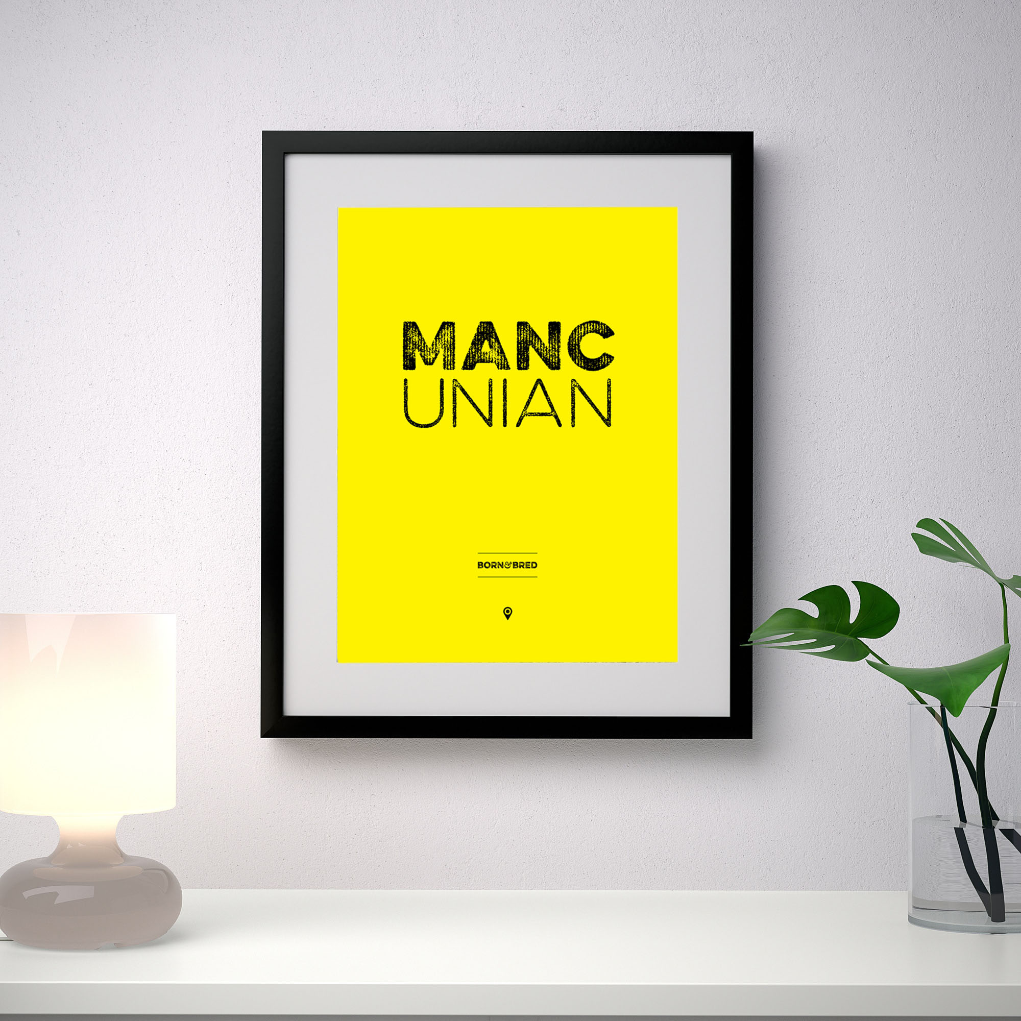Mancunian Born and Bred print Poster Art and Gift Ideas Artwork