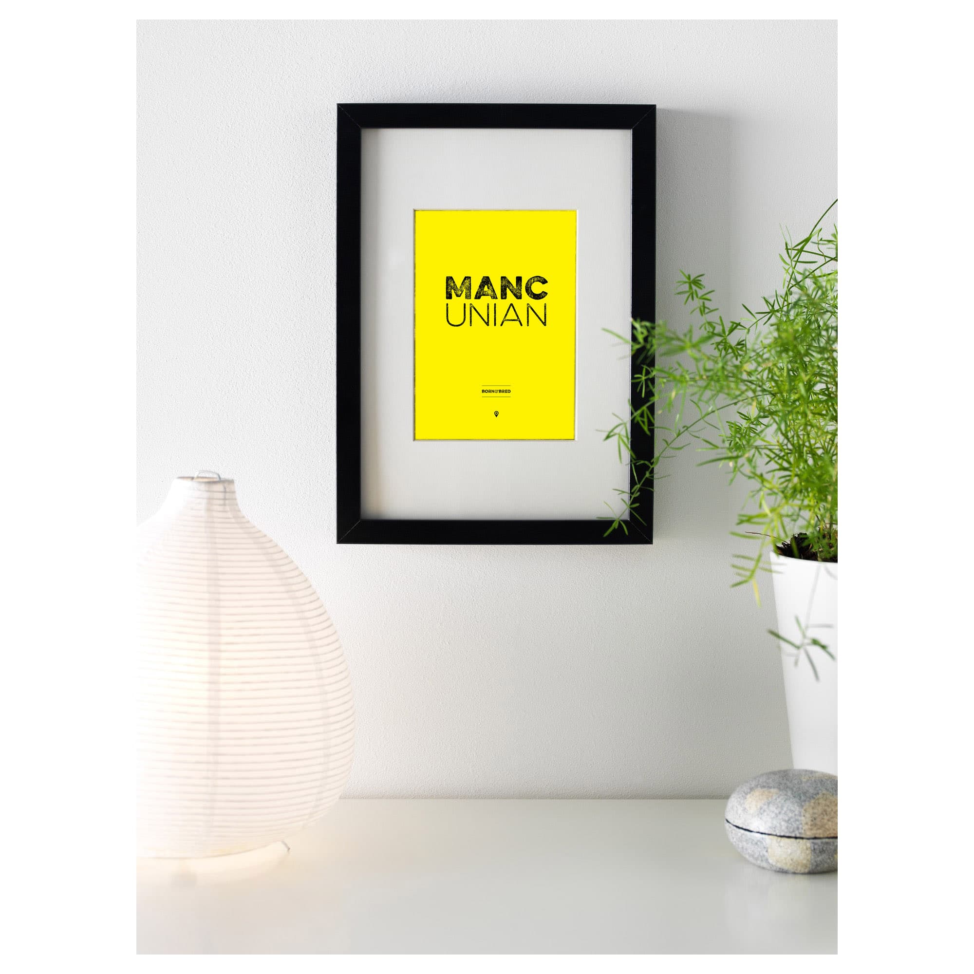 Mini Mancunian Born and Bred Framed Print Poster Art and Gift Ideas Born and Bred