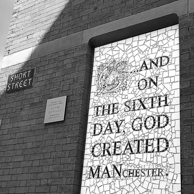 On the Sixth Day God Created Manchester Manchester Landscapes Afflecks
